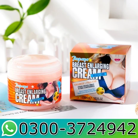 Papaya Breast Enlarging Cream Price in Pakistan